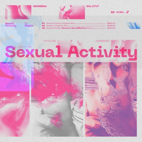 Roglar - Sexual Activity [HEAR0064]